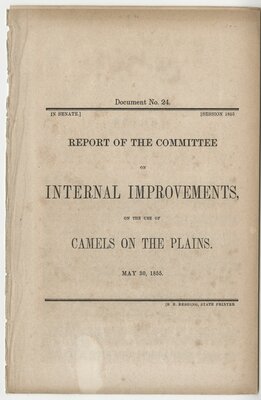 Report of the Committee on Internal Improvements on the Use of Camels on the Plains - Title page